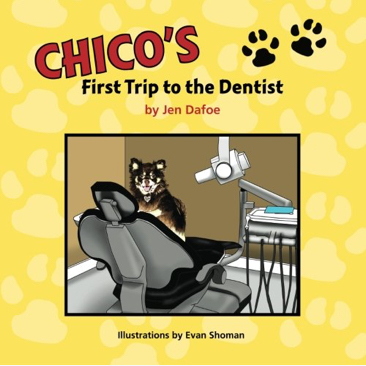 Chico's First Trip to the Dentist